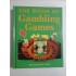 THE BOOK OF GAMBLING GAMES - THE DIAGRAM GROUP